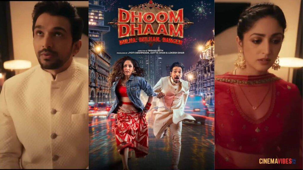 Netflixs Dhoom Dhaam Movie Netflix's Dhoom Dhaam Movie (2025): Release Date, Story, Cast